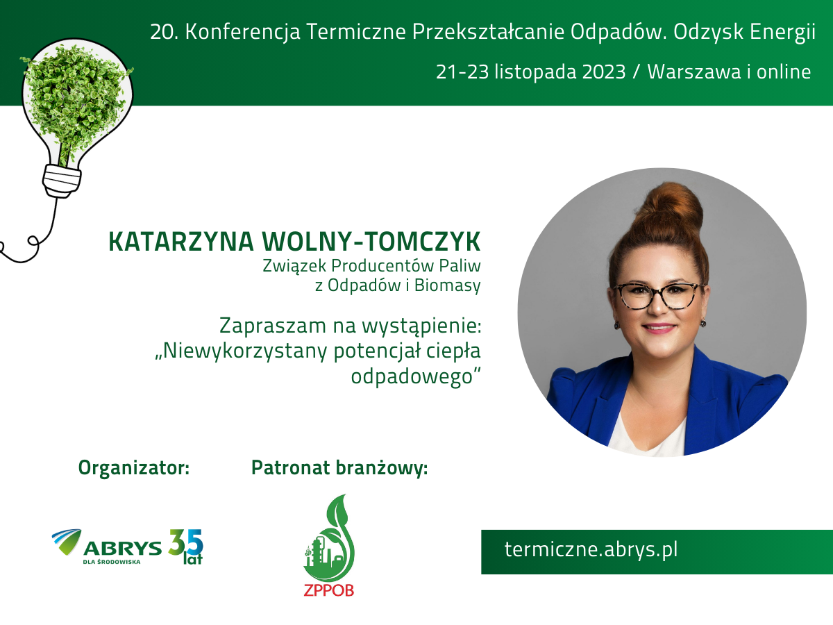 20. Konferencja Termiczne przekształcanie odpadów. Odzysk energii., 21-23.11.2023 r., Warszawa