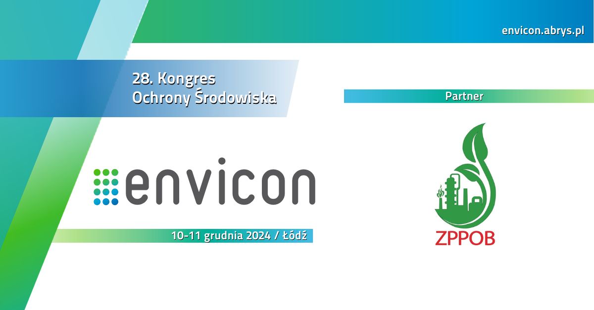 28. Kongres Ochrony Środowiska ENVICON, 10-11 grudnia 2024 r., Łódź